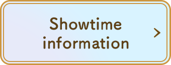 Showtime information