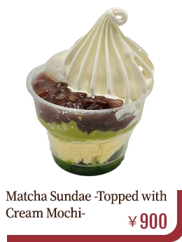 Matcha Sundae -Topped with Cream Mochi-　￥900